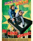 Lütfen Başa Sarın – Be Kind Rewind 2008 Türkçe Dublaj izle