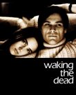 Ölüyü Uyandırmak – Waking the Dead Türkçe izle